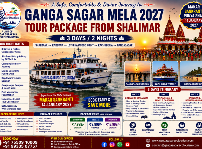 Ganga Sagar Mela 2027 Tour Package from Shalimar, Gangasagar Mela Tour from Shalimar, Shalimar to Gangasagar Tour Package, Gangasagar Yatra 2027 from Shalimar, Gangasagar Mela 3 Days Package, Gangasagar Mela 2 Nights Package, Makar Sankranti Punya Snan 2027, Gangasagar Sangam, Kapil Muni Temple Darshan, Gangasagar Ferry Journey, Gangasagar Mela Tour Package, Shalimar Gangasagar Yatra, Gangasagar Pilgrimage Tour 2027, Gangasagar Beach, Gangasagar Eco Tourism